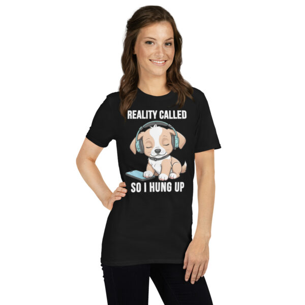 REALITY CALLED Short-Sleeve Unisex T-Shirt - With Pip the Puppy - Image 3