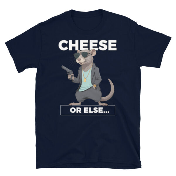 CHEESE OR ELSE Short-Sleeve Unisex T-Shirt - Kwirky with Rog the Rat - Image 4