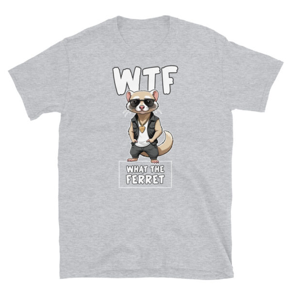 WTF WHAT THE FERRET Short-Sleeve Unisex T-Shirt - Kwirky with Freddie - Image 6