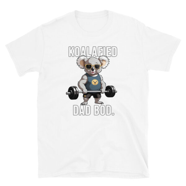 KOALAFIED DAD BOD Short-Sleeve Unisex T-Shirt - Kwirky with Kip Koala - Image 7